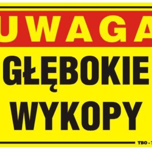 TABLICA 35*25CM UWAGA! GŁĘBOKIE WYKOPY