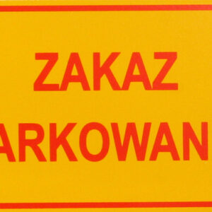 TABLICA MAŁA 10*20CM ZAKAZ PARKOWANIA
